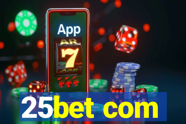 25bet com